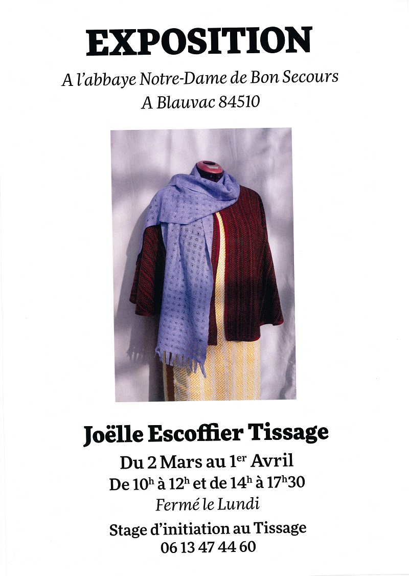 affiche de Joëlle Escoffier : exposition de tissage à l'abbaye de Blauvac