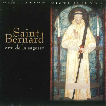 CD "Saint Bernard ami de la sagesse"